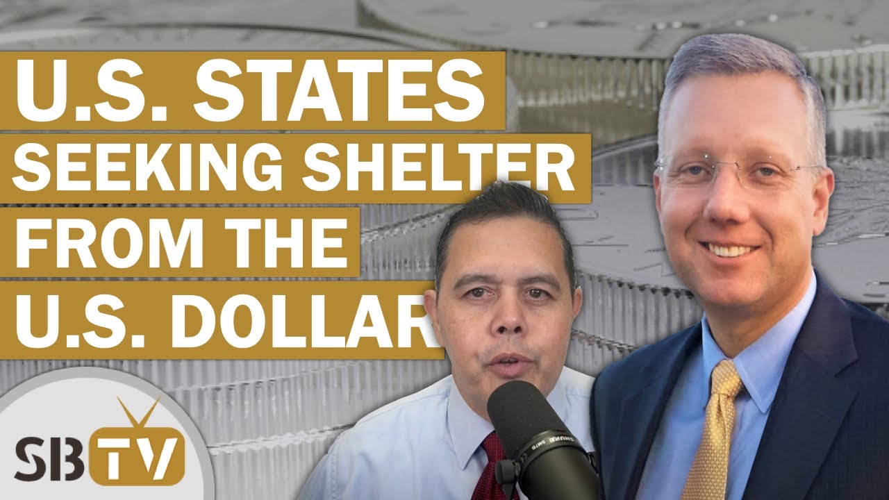 Stefan Gleason - U.S. States Seeking Shelter From the U.S. Dollar