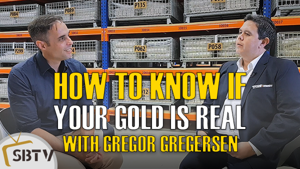 Gregor Gregersen - Offshore Gold Storage: Is Your Stored Gold & Silver Bullion Real? (Part 4 of 4)