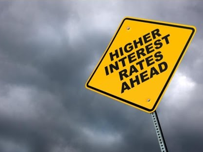 Higher interest rates