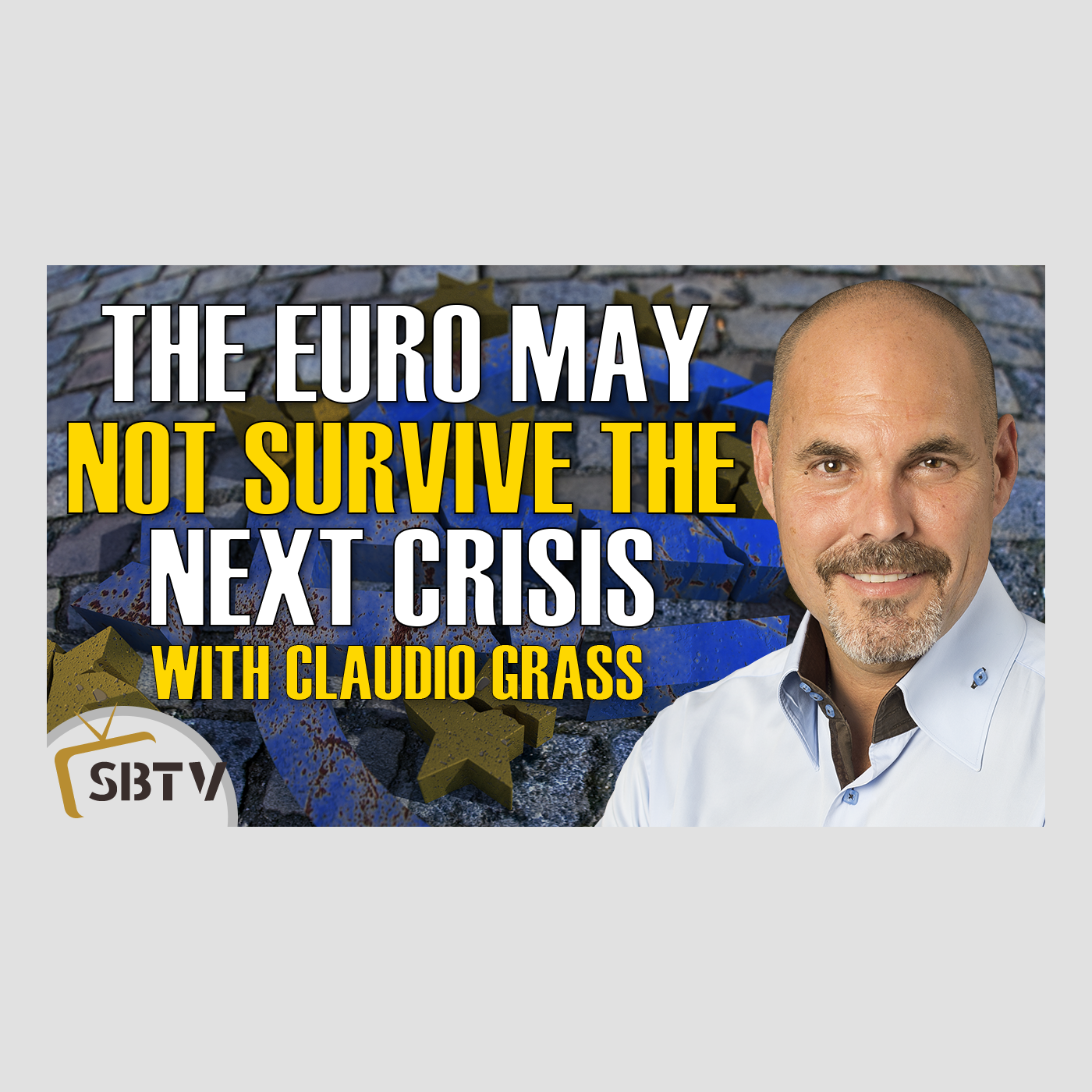 82 Claudio Grass - When The Dollar Bubble Bursts, The Euro May Not Survive Either