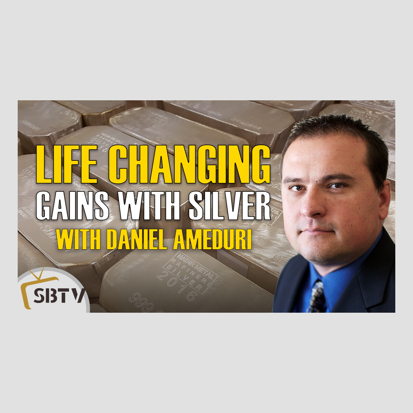 14 Daniel Ameduri - Life-Changing Gains Can Be Found In Silver