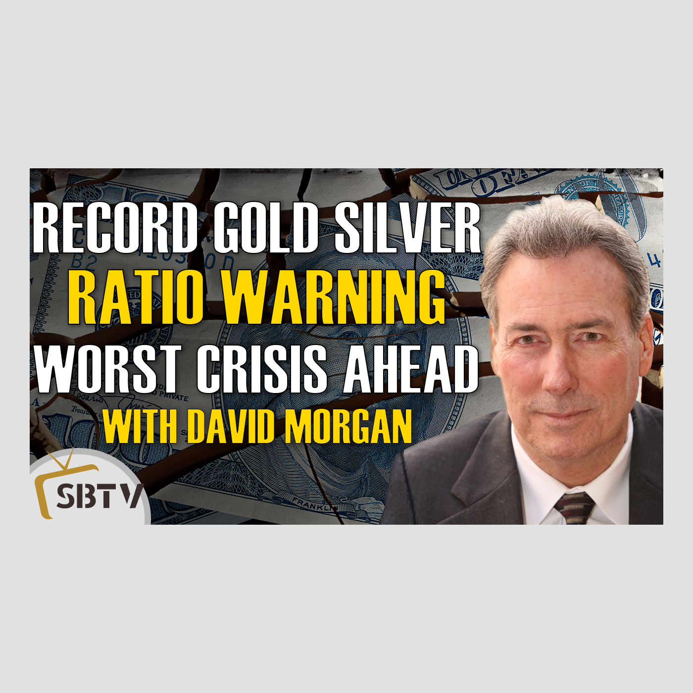 107 David Morgan - 5000-year Record High In Gold Silver Ratio Forecasting Worst Financial Crisis Ahead