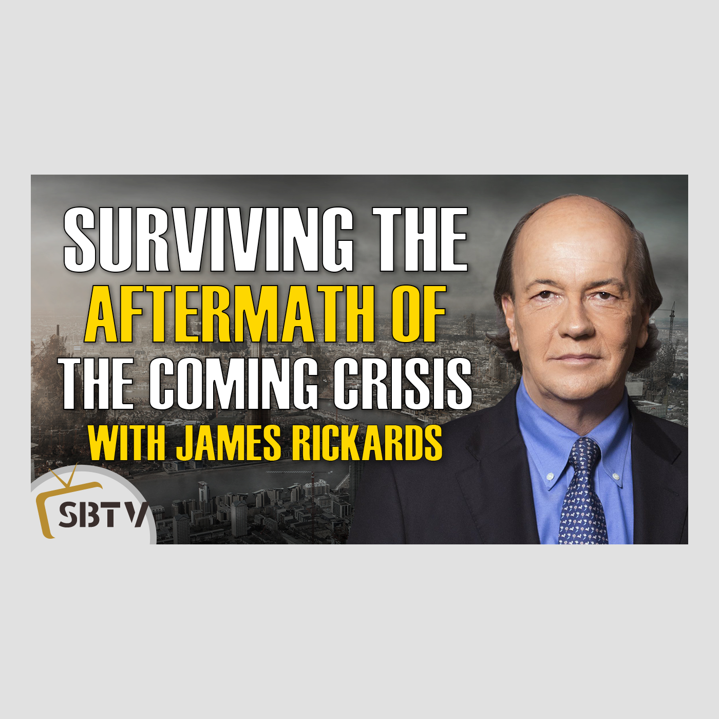 67 James Rickards - Prepare Now to Survive the Aftermath of the Next Global Financial Crisis