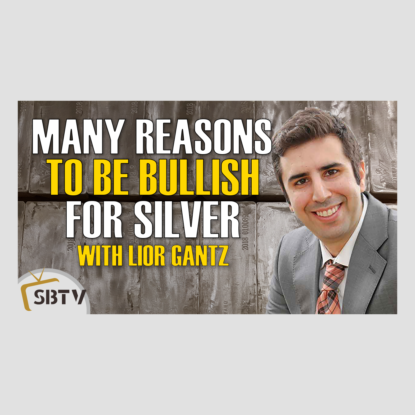70 Lior Gantz - Many Reasons To Be Bullish For Silver