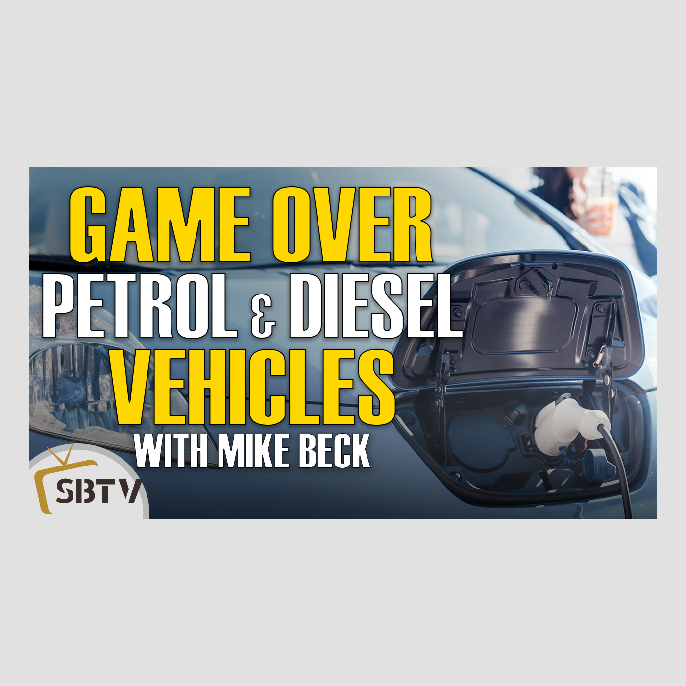 39 Mike Beck - Electric Vehicle Revolution: Game Over for Petrol and Diesel Vehicles