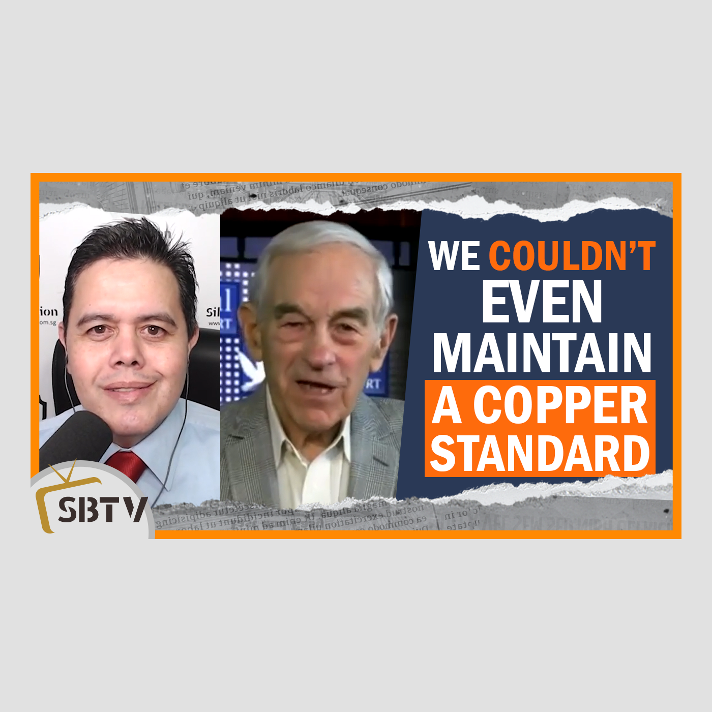 148 Ron Paul - Dollar Crisis Inevitable, We Can't Even Maintain a Copper Standard