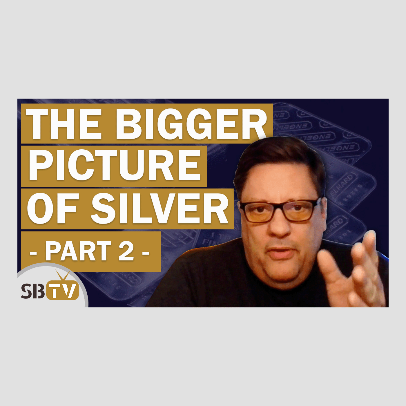 283 Vince Lanci - The Bigger Picture of Silver Part 2